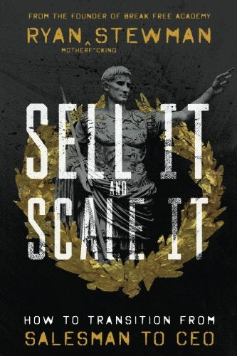 Sell It and Scale It